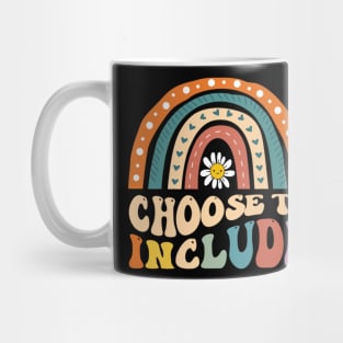 Choose To Include For Autism Teacher Special Education Mug